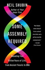 Some Assembly Required: Decoding Four Billion Years of Life, from Ancient Fossils to DNA cena un informācija | Ekonomikas grāmatas | 220.lv