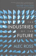 Industries of the Future цена и информация | Книги по экономике | 220.lv