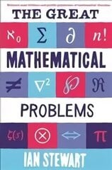 Great Mathematical Problems: Marvels and Mysteries of Mathematics Main цена и информация | Книги по экономике | 220.lv