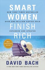 Smart Women Finish Rich, Expanded and Updated cena un informācija | Ekonomikas grāmatas | 220.lv