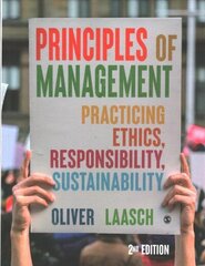 Principles of Management: Practicing Ethics, Responsibility, Sustainability 2nd Revised edition cena un informācija | Ekonomikas grāmatas | 220.lv