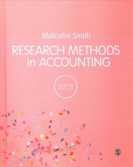 Research Methods in Accounting 6th Revised edition cena un informācija | Ekonomikas grāmatas | 220.lv