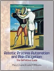 Robotic Process Automation and Risk Mitigation: The Definitive Guide cena un informācija | Ekonomikas grāmatas | 220.lv
