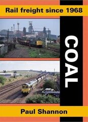 Rail Freight Since 1968: Coal 2nd Revised edition cena un informācija | Ekonomikas grāmatas | 220.lv