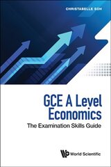 Gce A Level Economics: The Examination Skills Guide цена и информация | Книги по экономике | 220.lv