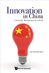 Innovation In China: A Strategic Management Casebook cena un informācija | Ekonomikas grāmatas | 220.lv