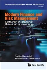 Modern Finance And Risk Management: Festschrift In Honour Of Hermann Locarek-junge cena un informācija | Ekonomikas grāmatas | 220.lv