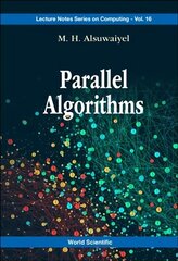 Parallel Algorithms цена и информация | Книги по экономике | 220.lv