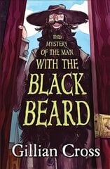 Mystery of the Man with the Black Beard цена и информация | Книги для подростков и молодежи | 220.lv