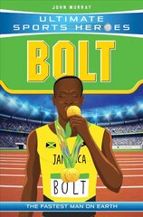 Ultimate Sports Heroes - Usain Bolt: The Fastest Man on Earth, Ultimate Sports Heroes цена и информация | Книги для подростков и молодежи | 220.lv