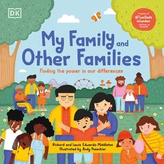 My Family and Other Families: Finding the Power in Our Differences цена и информация | Книги для подростков и молодежи | 220.lv