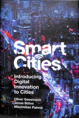 Smart Cities: Introducing Digital Innovation to Cities цена и информация | Книги по социальным наукам | 220.lv