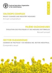 Oilcrops complex: policy changes and industry measures, annual compendium 2019 цена и информация | Книги по социальным наукам | 220.lv