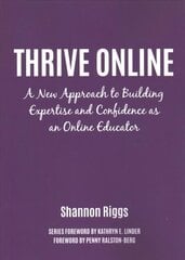 Thrive Online: A New Approach for College Educators cena un informācija | Sociālo zinātņu grāmatas | 220.lv