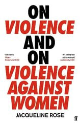 On Violence and On Violence Against Women Main цена и информация | Книги по социальным наукам | 220.lv