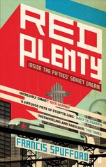 Red Plenty Main цена и информация | Книги по социальным наукам | 220.lv