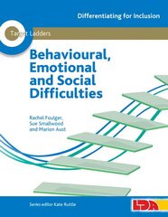 Target Ladders: Behavioural, Emotional and Social Difficulties cena un informācija | Sociālo zinātņu grāmatas | 220.lv