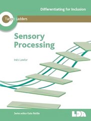Target Ladders: Sensory Processing цена и информация | Книги по социальным наукам | 220.lv