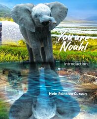 You are Noah!: Introduction цена и информация | Книги по социальным наукам | 220.lv