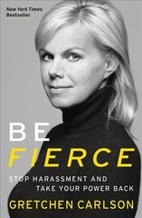 Be Fierce: Stop Harassment and Take Your Power Back cena un informācija | Sociālo zinātņu grāmatas | 220.lv