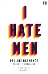 I Hate Men цена и информация | Книги по социальным наукам | 220.lv