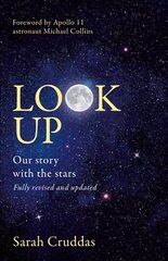 Look Up: Our Story with the Stars cena un informācija | Sociālo zinātņu grāmatas | 220.lv