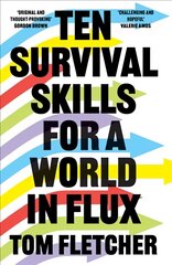 Ten Survival Skills for a World in Flux цена и информация | Книги по социальным наукам | 220.lv