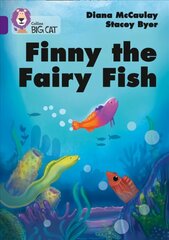 Finny the Fairy Fish: Band 08/Purple cena un informācija | Sociālo zinātņu grāmatas | 220.lv