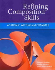 Refine Composition Skills Student's Book, 6th Edition cena un informācija | Sociālo zinātņu grāmatas | 220.lv