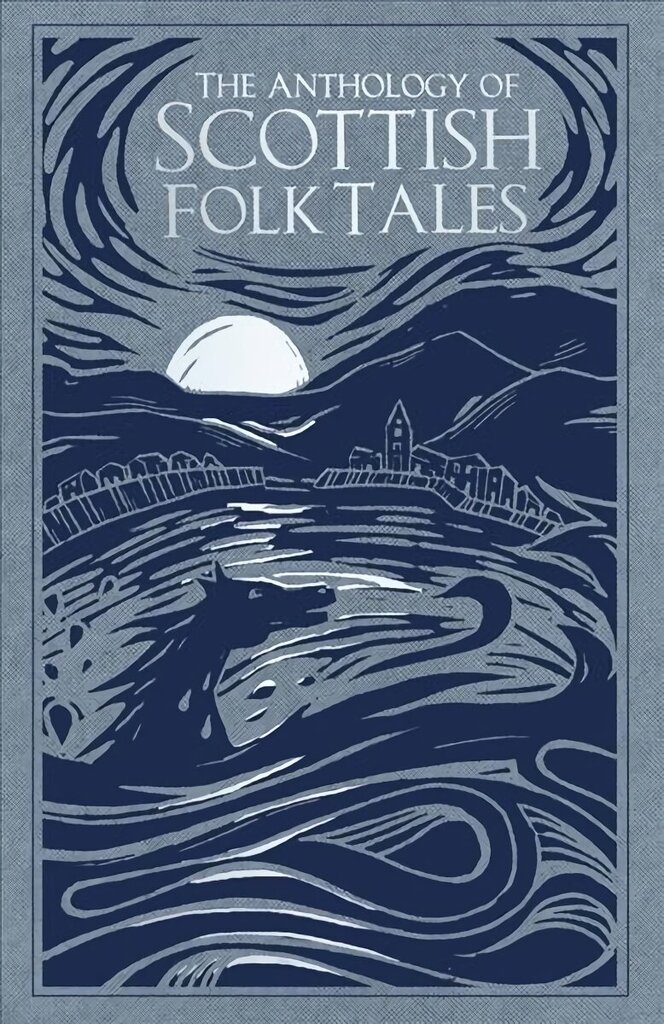 Anthology of Scottish Folk Tales цена и информация | Sociālo zinātņu grāmatas | 220.lv