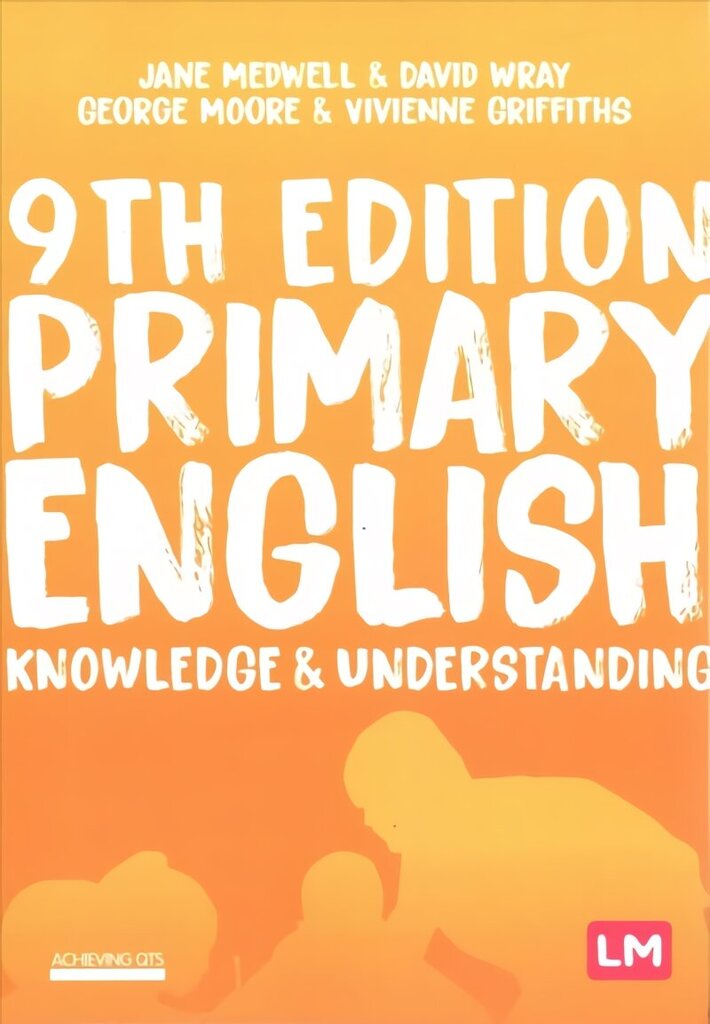 Primary English: Knowledge and Understanding 9th Revised edition cena un informācija | Sociālo zinātņu grāmatas | 220.lv