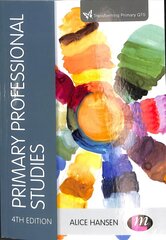 Primary Professional Studies 4th Revised edition цена и информация | Книги по социальным наукам | 220.lv