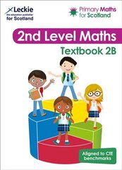 Primary Maths for Scotland Textbook 2B: For Curriculum for Excellence Primary Maths цена и информация | Книги по социальным наукам | 220.lv