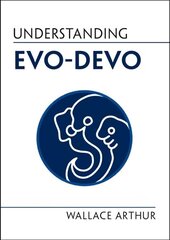 Understanding Evo-Devo цена и информация | Книги по экономике | 220.lv