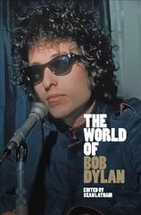 World of Bob Dylan cena un informācija | Vēstures grāmatas | 220.lv