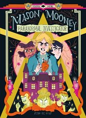 Mason Mooney: Paranormal Investigator: Paranormal Investigator cena un informācija | Grāmatas pusaudžiem un jauniešiem | 220.lv