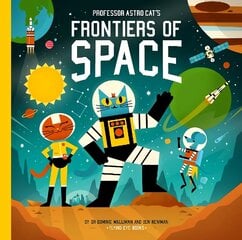 Professor Astro Cat's Frontiers of Space цена и информация | Книги для подростков и молодежи | 220.lv