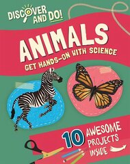 Discover and Do: Animals Illustrated edition cena un informācija | Grāmatas pusaudžiem un jauniešiem | 220.lv