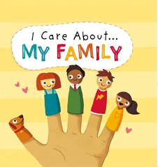 I Care About: My Family цена и информация | Книги для подростков и молодежи | 220.lv