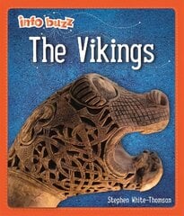 Info Buzz: Early Britons: Vikings cena un informācija | Grāmatas pusaudžiem un jauniešiem | 220.lv