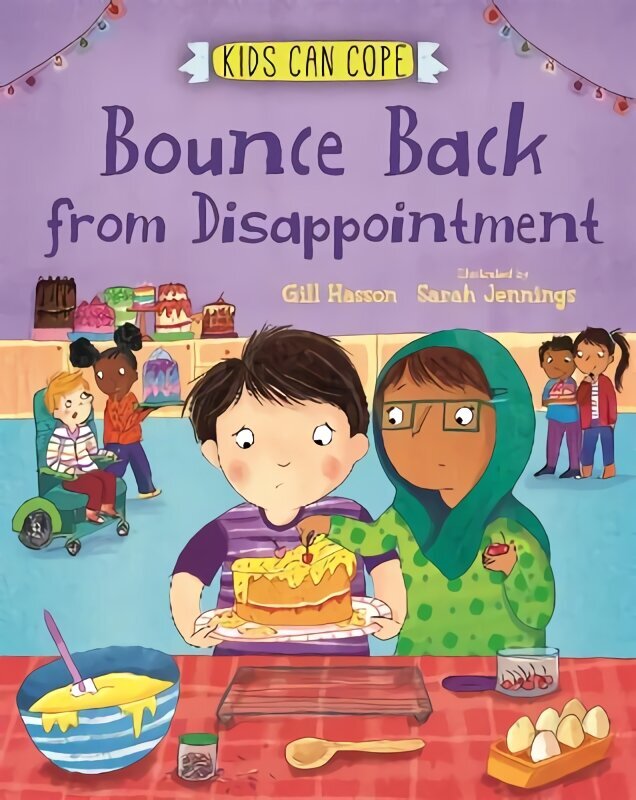 Kids Can Cope: Bounce Back from Disappointment цена и информация | Grāmatas pusaudžiem un jauniešiem | 220.lv