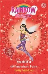 Rainbow Magic: Samira the Superhero Fairy: Special cena un informācija | Grāmatas pusaudžiem un jauniešiem | 220.lv
