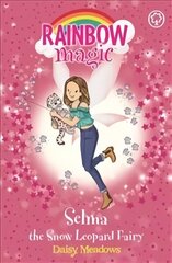 Rainbow Magic: Selma the Snow Leopard Fairy: The Endangered Animals Fairies: Book 4 cena un informācija | Grāmatas pusaudžiem un jauniešiem | 220.lv