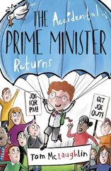 Accidental Prime Minister Returns 1 cena un informācija | Grāmatas pusaudžiem un jauniešiem | 220.lv