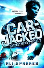 Car-Jacked цена и информация | Книги для подростков и молодежи | 220.lv