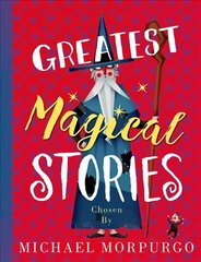 Greatest Magical Stories цена и информация | Книги для подростков и молодежи | 220.lv