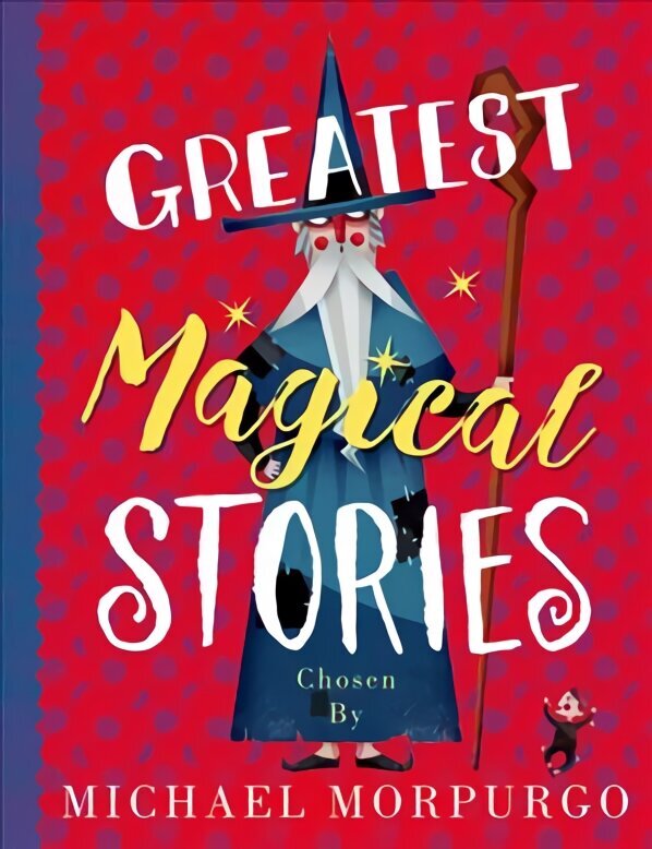 Greatest Magical Stories cena un informācija | Grāmatas pusaudžiem un jauniešiem | 220.lv