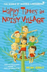 Happy Times in Noisy Village 1 cena un informācija | Grāmatas pusaudžiem un jauniešiem | 220.lv