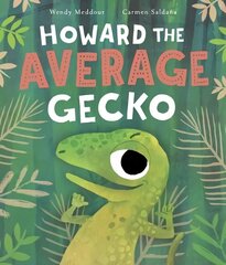 Howard the Average Gecko 1 цена и информация | Книги для подростков и молодежи | 220.lv