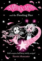 Isadora Moon and the Shooting Star PB 1 цена и информация | Книги для подростков и молодежи | 220.lv